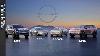 Nissan Auto China 2024 Concepts – Epic | Epoch | Era | Evo