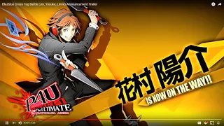 BlazBlue Cross Tag Battle Character Reveal and Mechanic Analysis (Jin, Yosuke, Linne)