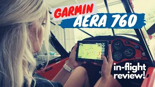 Garmin AERA 760 in-FLIGHT review in a CubCrafter SPORT CUB!