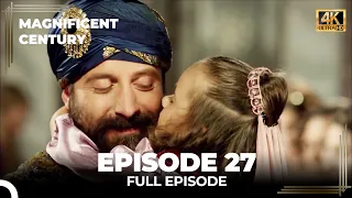 Magnificent Century Episode 27 | English Subtitle (4K)