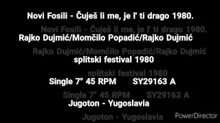 Novi Fosili - Čuješ Li Me Je l' Ti Drago (1980.) SPLIT 80. *stereo* *vinyl*