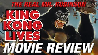 KING KONG LIVES (1986) Retro Movie Review