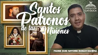 😇 Santos Patronos 🙋🏽‍♂️ | Formarción Católica 📖 | Padre José Antonio Roman Bahena