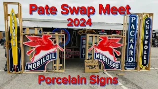 Pate Swap Meet 2024 - Porcelain Signs