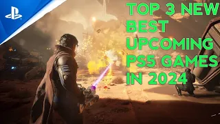 Top 3 Best Upcoming PS5 Games of 2024