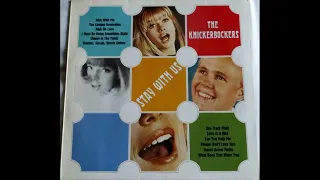 The Knickerbockers - Stay With Us 1965 (Album Vinyl 1987)