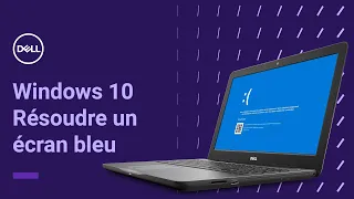 Comment résoudre un problème d' écran bleu Windows 10