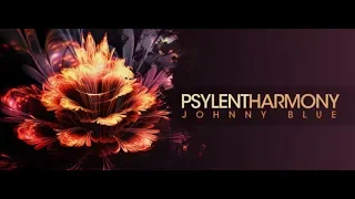 Psylent Harmony [PsyChill] (with Johnny Blue) 20.05.2018