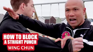 How to block a straight punch | Wing Chun