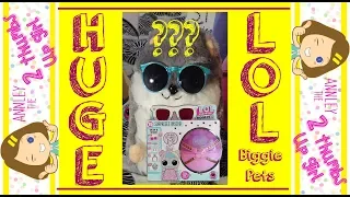 This L.O.L. Biggie Pet is HUGE!!!