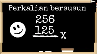 TIPS MATEMATIKA CEPAT PERKALIAN BERSUSUN RATUSAN