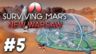 Show Me What You Got! - Surviving Mars: New Warsaw (Part 5)