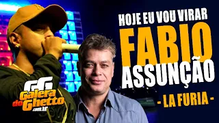 LA FURIA | FÁBIO ASSUNÇÃO (HOJE EU VOU FICAR LOUCÃO) | MUSICA DO CARNAVAL 2019