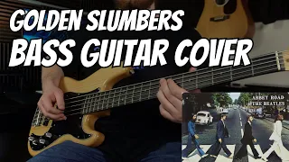 The Beatles - Golden Slumbers Bass Cover | First Bass Video