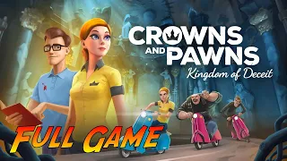 Crowns and Pawns: Kingdom of Deceit | Complete Gameplay Walkthrough - Full Game | No Commentary