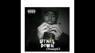 @DOTTAisKING - LET NAS DOWN (FREESTYLE)