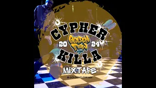 Golden Flow Jam 2024   Cypher Killa Mixtape (breaking mixtape)