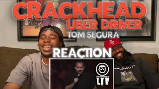 Tom Segura - My Crackhead Uber Driver Reaction