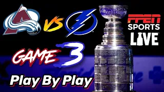 🔴LIVE: NHL Stanley Cup Final Avalanche vs Lightning Game 3