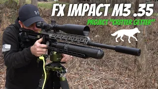 FX IMPACT  35 THE CRITTER GETTER
