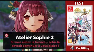 [TEST] Atelier Sophie 2 : The Alchemist of the Mysterious Dream sur Switch & PS4