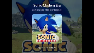 (Sonic Ai Cover) Monster  (Skillet)
