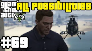 GTA V - The Third Way/Deathwish [option C] (All Possibilities)