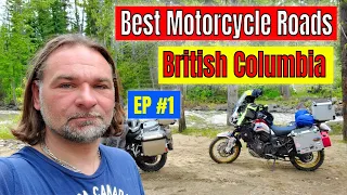 British Columbia Best Motorcycle Roads Episode 1