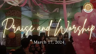 PRAISE AND WORSHIP | Sunday Service | Church of Christ Carmona | March 17, 2024