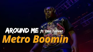 Metro Boomin - Around Me [legendado] ft. Don Toliver