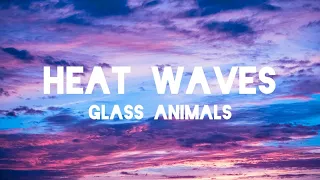 Glass Animals - Heat Waves