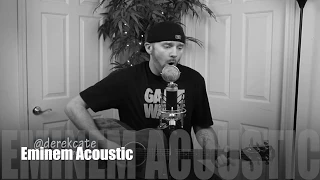 Eminem Lose Yourself (Acoustic) Space Bound // Stan ft Dido // Hailies Song // Cover by Derek Cate