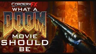 What a DOOM movie SHOULD be