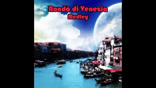 Orchestra Veneziana - Rondo' medley 2: vagabondo in gondola / Laguna veneziana / Canal grande / Para