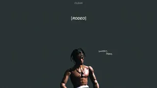 Travis Scott - 90210 (Clean) ft. Kacy Hill