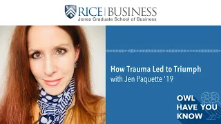 How Trauma Led to Triumph feat. Jen Paquette '19