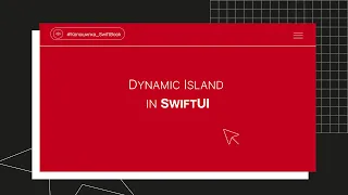 Dynamic Island in SwiftUI