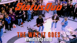 STATUS QUO 'The Way It Goes' - Official Remastered Video