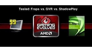 Benchmark: ShadowPlay vs. AMD GVR vs. FRAPS