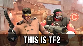 THIS IS TF2
