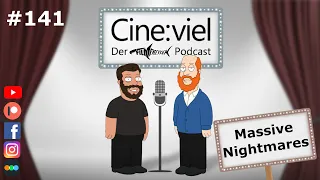 Cineviel - 141: Massive Nightmares - Der Albtraum der Gesellschaft