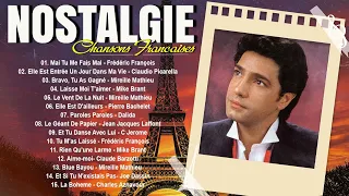 Frédéric François, Claudio Picarella, Mireille Mathieu♫Nostalgie Plus Belles Chansons Françaises ♫