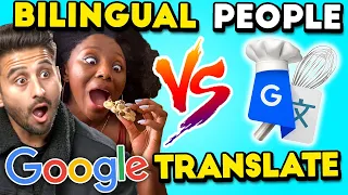 Bilingual People Vs. Google Translate: Baking Cookies (Hindi, French, Tamil, Arabic)