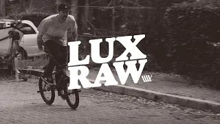 LUX RAW - Behind the scenes of filming for the Vans the Circle Video Competition - Part 3 #bmxstreet