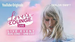 Taylor Swift - Lover's Lounge (Live)