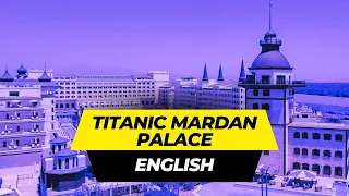 Titanic Mardan Palace in Lara Beach (Ultra All Inclusive Luxury Hotel)