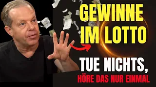 Manifestiere Lotto Gewinne - Die Macht der Affirmationen - Dr. Joe Dispenza (Deutsch)