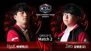 HyuK vs Zero ZvZ - Ro16 Group D - KSL Season 4 - StarCraft: Remastered