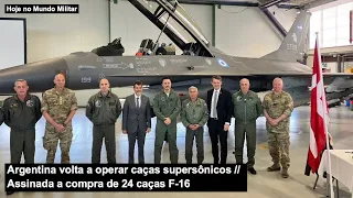 Argentina volta a operar caças supersônicos – Assinada a compra de 24 caças F-16