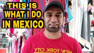 Mexico ma Millionaire kyse bane? Pakistani and Indian business in mexico